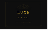 Luxe Lane - Home